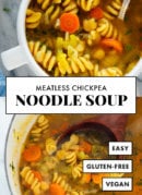 meatless chickpea noodle soup recipe